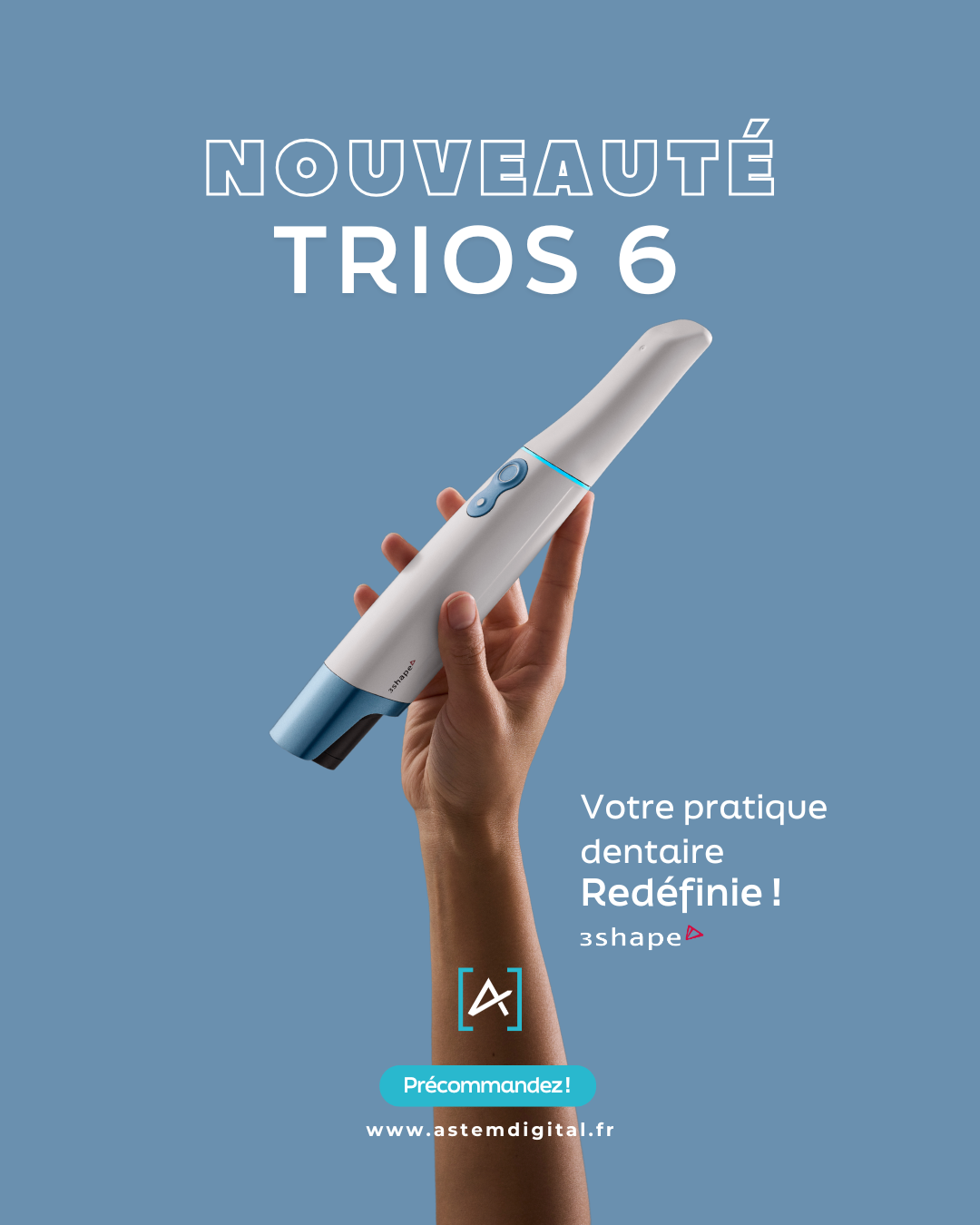 Visuel pour présenter la TRIOS 6 de la marque 3Shape