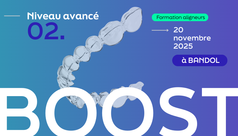 Visuel de la formation BOOST aligneurs se déroulant à Bandol le 20 novembre 2025