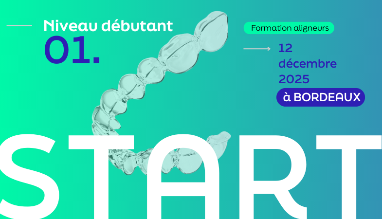 Visuel de la formation START aligneurs se déroulant à Bordeaux le 12 décembre 2025